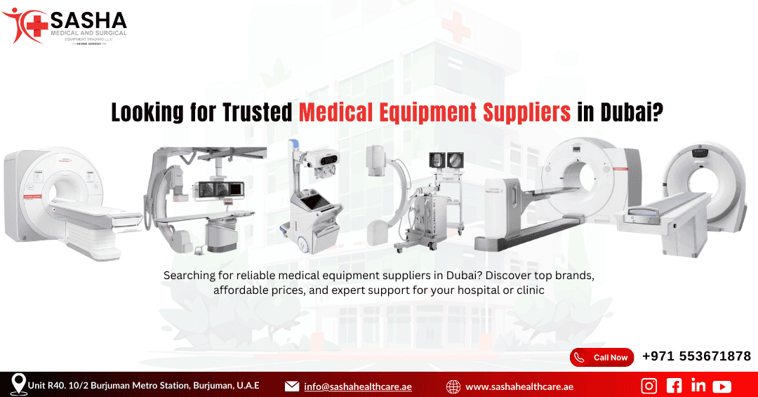 Medical equipment suppliers in Dubai with hospital tools and devices