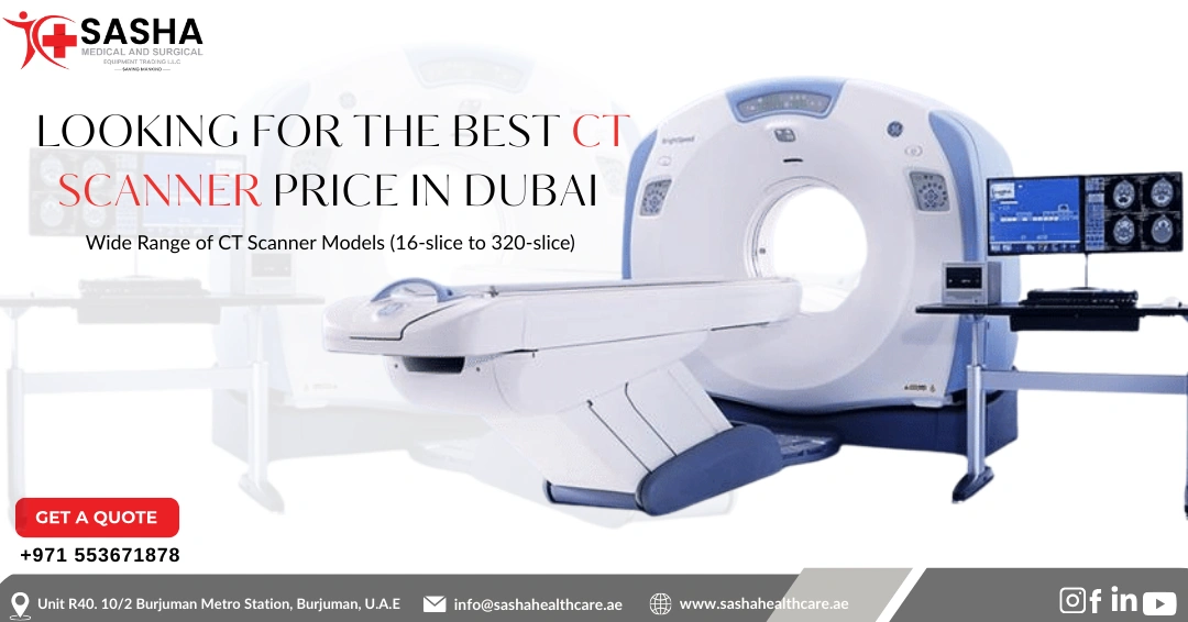 CT Scan Machine Price in Dubai – SASHA Medical