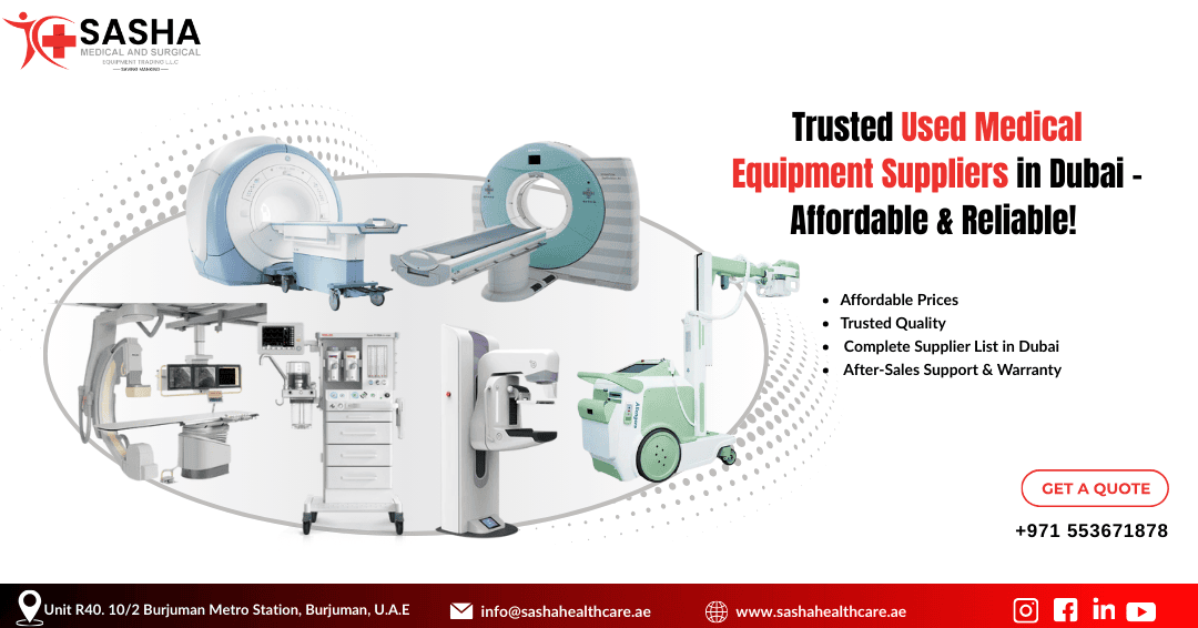 Affordable used medical equipment suppliers in Dubai for hospitals and clinics