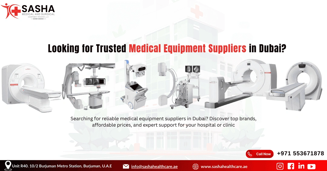 Trusted Medical Equipment Suppliers in Dubai offering advanced hospital solutions