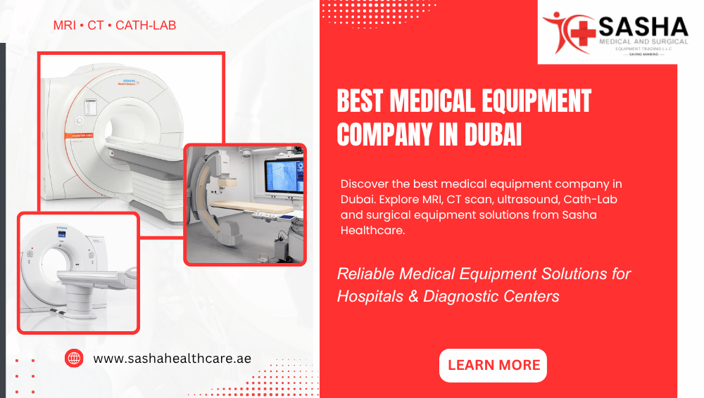 Medical equipment solutions for hospitals and diagnostic centers in Dubai by Sasha Healthcare